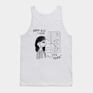 When Will I See You Again? Tank Top
